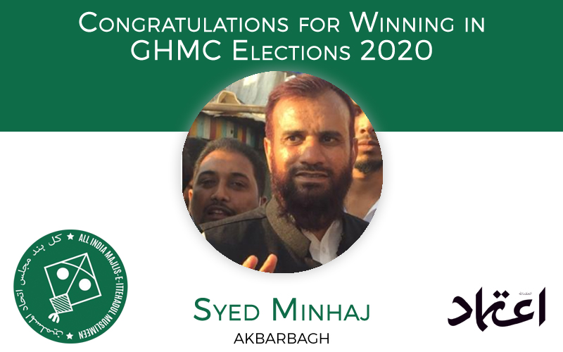 ghmcelections:aimimcandidatesyedminhajuddinwinsfromakbarbaghdivision