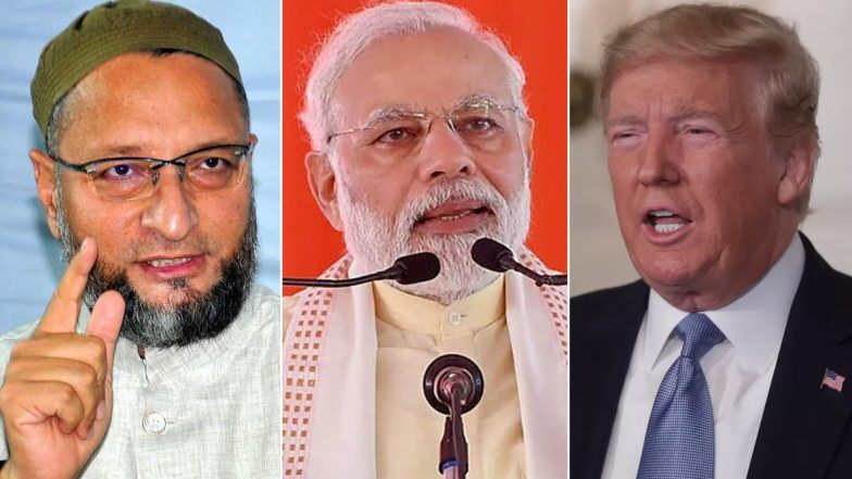 modijiiwanttosuggestthatyoushouldbalanceyourfriendshipwithtrump:asaduddinowaisi