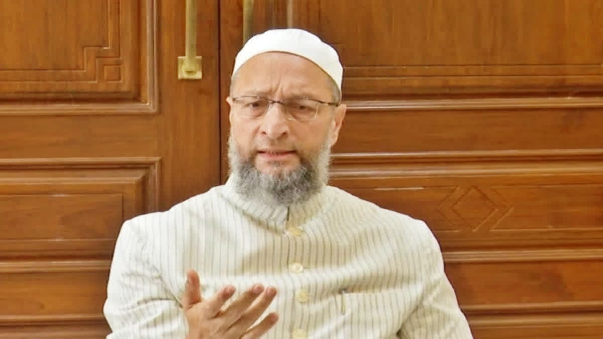 Owaisi demands that the special session of Parliament should discuss on China