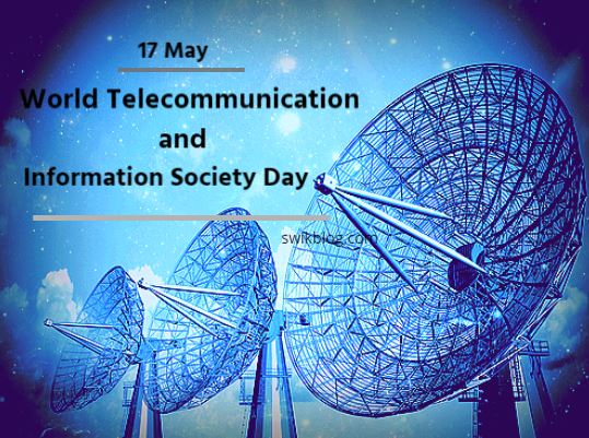 World Telecommunication And Information Society Day Observed Today