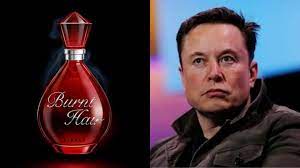 Elon Musk launches new 'Burnt Hair' perfume.