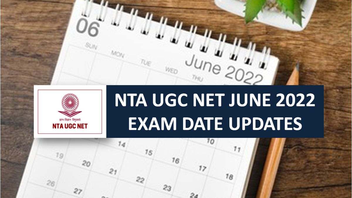 ugcnet2022:ntareleasesexamschedulefordecember2021andjune2022mergedcycle