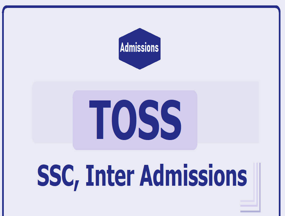 Admission deadline for SSC and Intermediate courses extended to October 13: TOSS