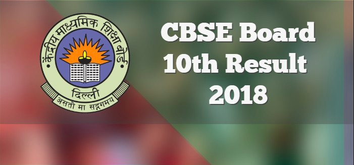 cbseclass10result2018releasedtodayatcbseresultsnicin