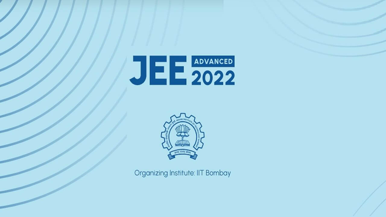 jeeadvanced2022examtobeheldonjuly3