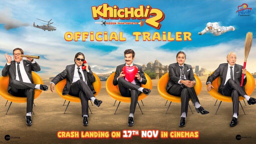 khichdi2:missionpaanthukistaantrailerout