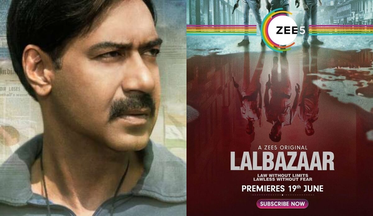 ajaydevgnsdebutwebserieslalbazaartostreamonjune19