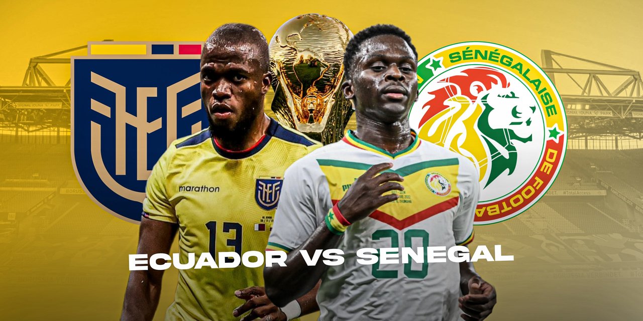 Ecuador to play against Senegal in the FIFA World Cup today