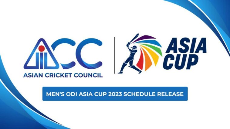 asiacup2023scheduleannounced
