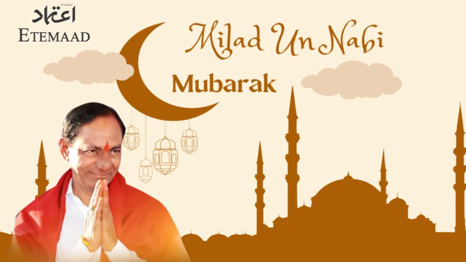 CM KCR wishes Muslims on Milad Un Nabi