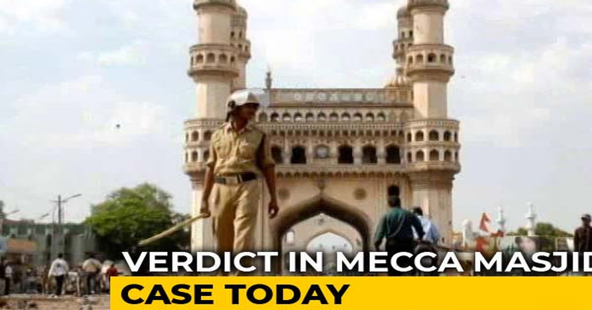 meccamasjidbombblast:courttopronounceverdicttoday