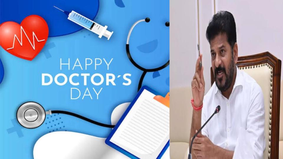 CM Revanth Reddy Salutes Doctors 