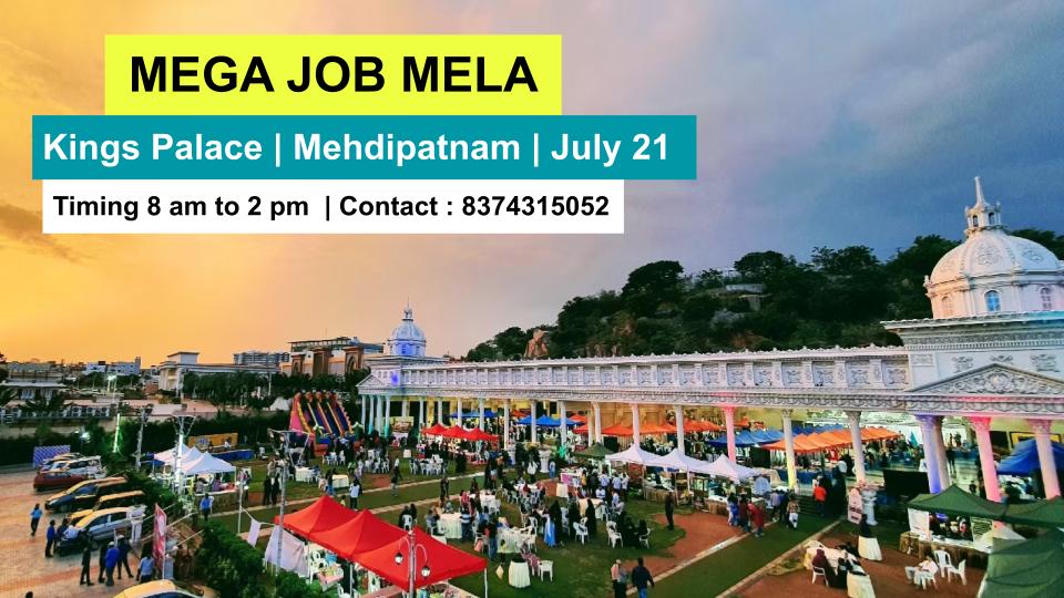Mega job fair to be held at Kings Palace, Mehdipatnam on July 21