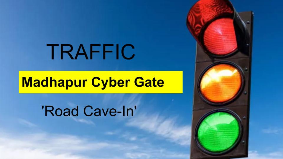 Traffic movement near Madhapur Cyber Gate affected 