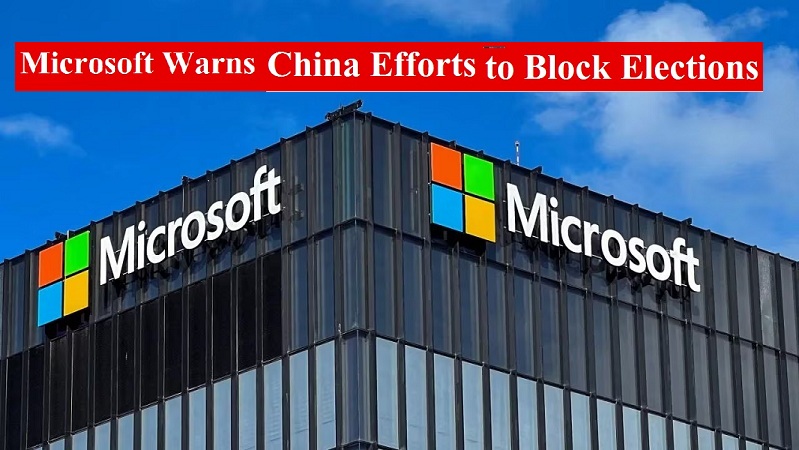 microsoftwarnsofchina’sdesignstodisruptupcomingelectionsinindia