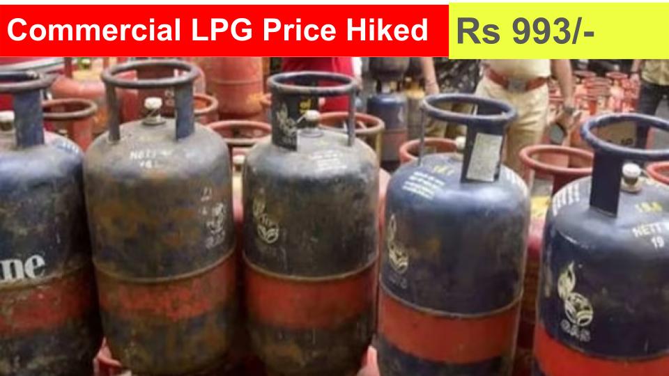 Commercial LPG Price Hiked by Rs 993 per 19-kg Cylinder