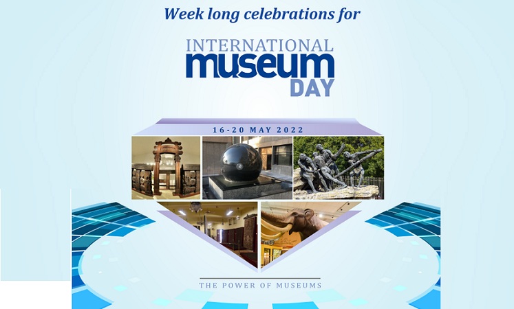 National Museum to celebrate International Museum Day 2022 at National Museum from today