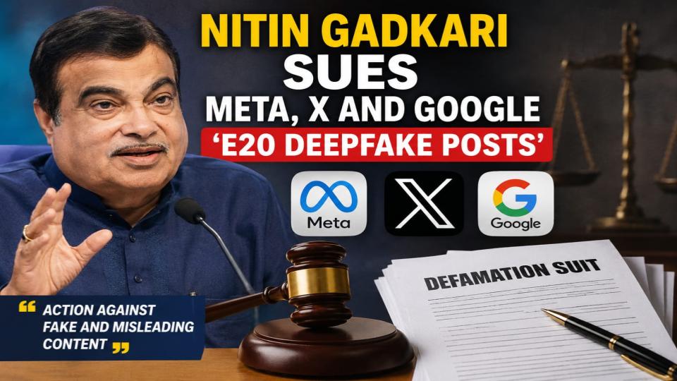 Nitin Gadkari Sues Meta, X and Google 