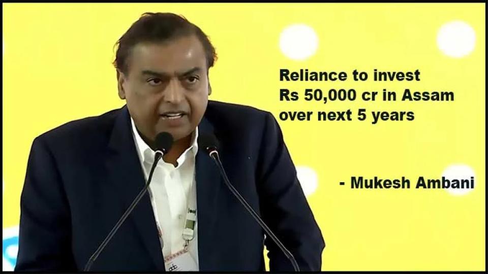reliancetoinvestrs50000croreinassamovernextfiveyearssaysmukeshambani