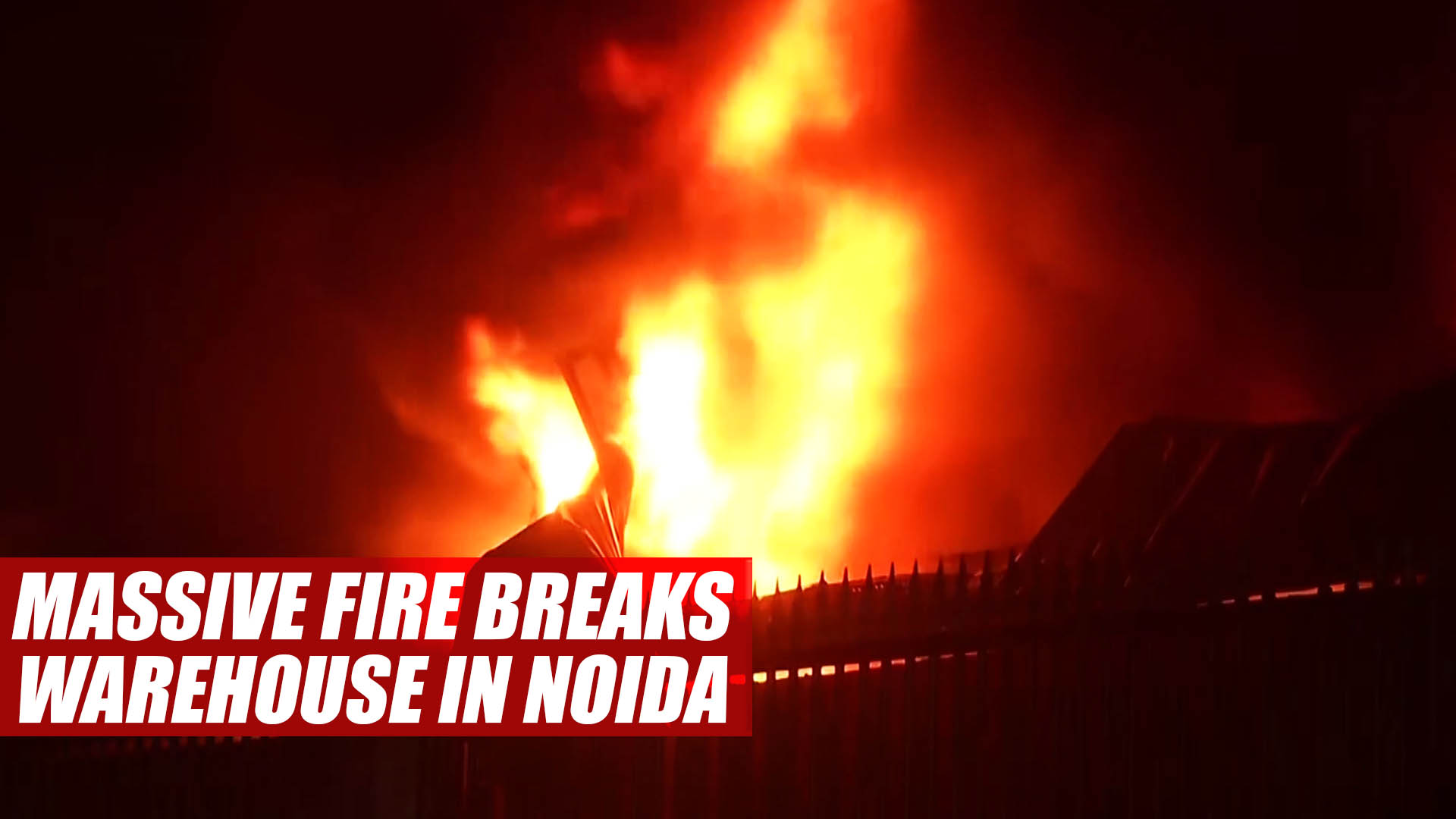 fireatwarehouseingreaternoida