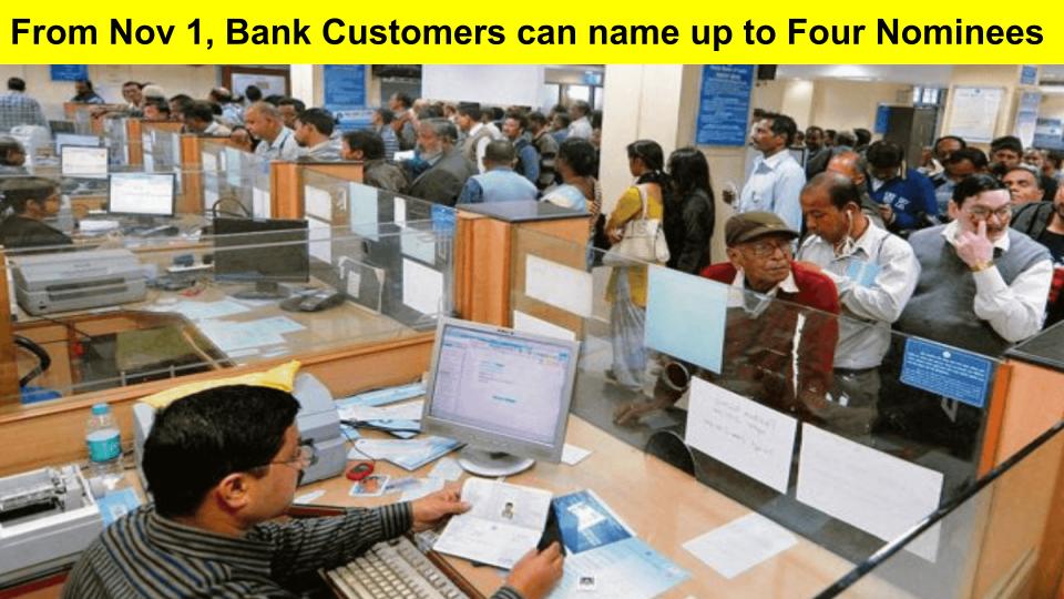 bankcustomerscannominateuptofourpersonsfromnovember1