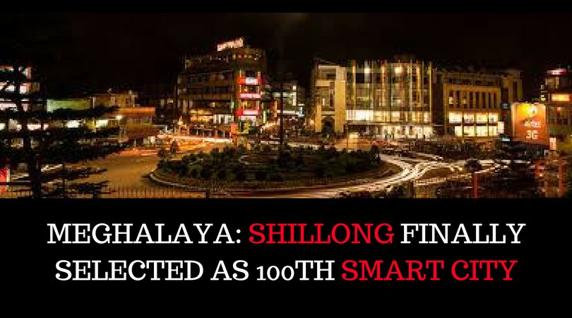 shillongselectedas100thsmartcity