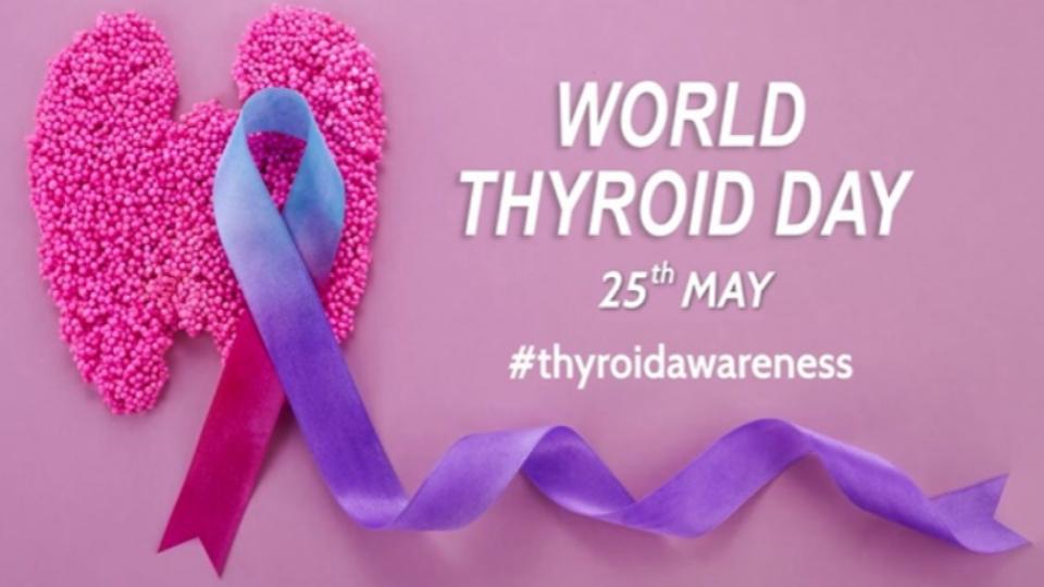 Today Is World Thyroid Day