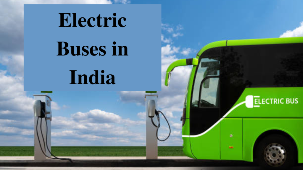 governmentapprovesrs57613crorefor10000ebusesacross169citiestopromotegreenmobility