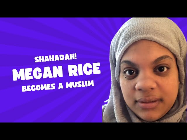 American Tik Toker, Megan Rice embraced Islam